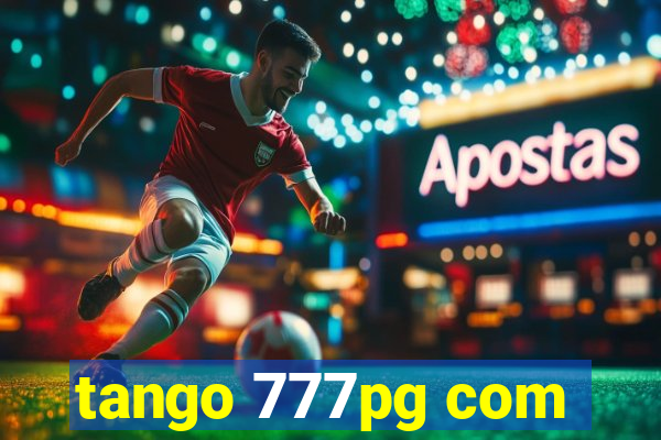 tango 777pg com